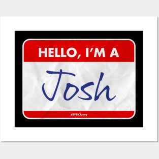 I'm a Josh Posters and Art